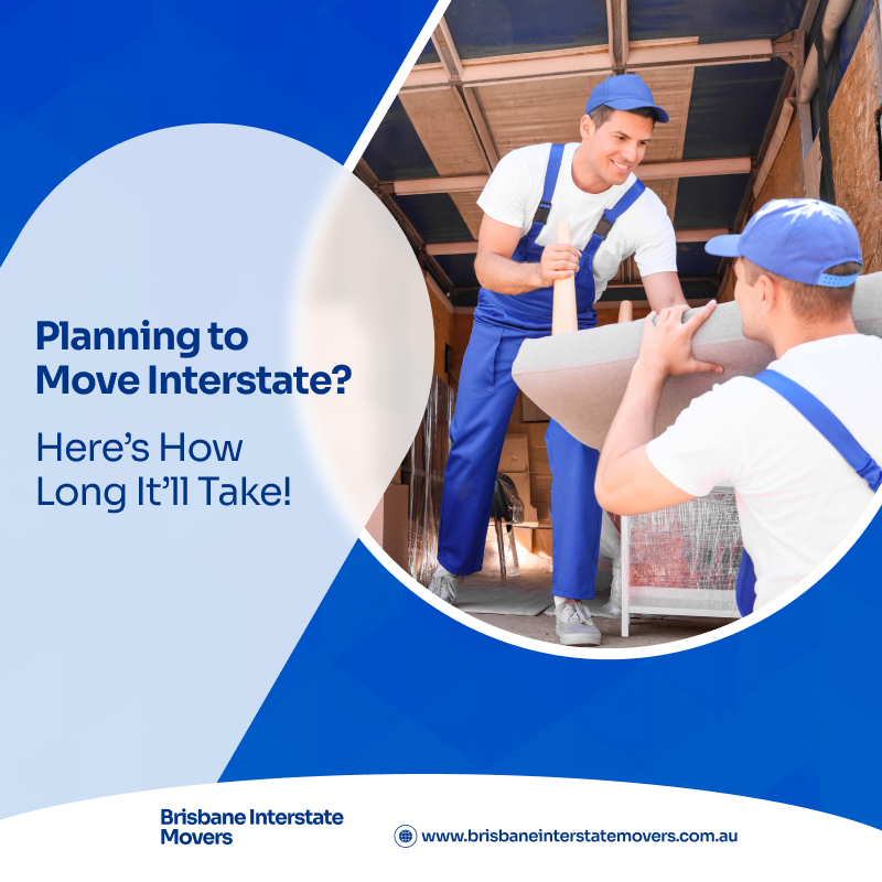 Interstate Moving Services Brisbane